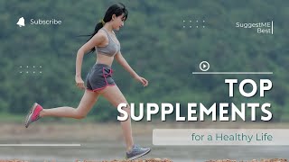 Top Supplements for Longevity and Healthy Life