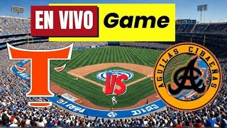 Aguilas Cibaenas vs Toros del Este en vivo Partido de Béisbol Liga Domnicana de Béisbol Profesional