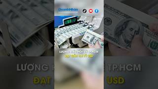 Lượng kiều hối về TP.HCM đạt gần 7,4 tỷ USD #shorts