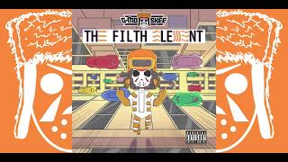 G-Mo Skee - Filth Element (Official Audio)