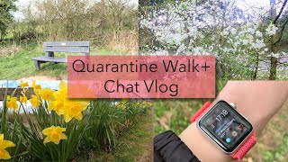 QUARANTINE WALK, CHAT AND VLOG || CHOOSING A UNI, DISNEY+ AND DREAMING ABOUT NANDOS