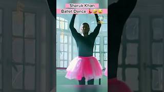 Sharuk Khan Ballet Dance 🤣😅💃💃