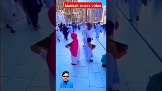 Makkah inside video| kaba Shareef| #islam #madinah #makkah #makkalivetoday #shorts #viral_video