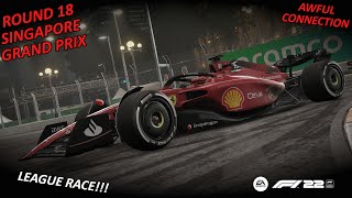 F1 22!!!!! | Features Gaming League Race | Round 17 - Singapore Grand Prix!!!