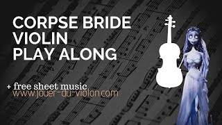 Noces funèbres / Corpse Bride Violin Play along