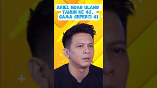 Ariel Noah Di Hari Ulang Tahunnya ke 43, Tidak Mau Menolak Tua