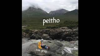 Zoe Gray - Peitho [Official Audio]