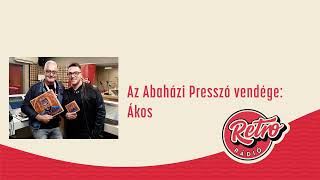 Abaházi Presszó - Ákos