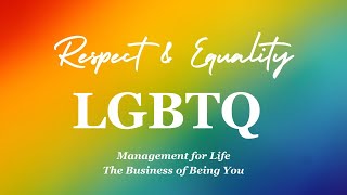 Why Promoting Respect & Equality for LGBTQ Employees is so Important