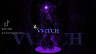 🔮 VVITCH 🔮 Timelapse