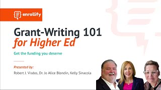 Grant Writing 101 for Higher Ed Webinar