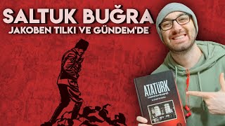 Saltuk Buğra ile Sol-Kemalizm, Yön ve Atatürk Konuşuyoruz