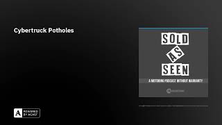 Cybertruck Potholes