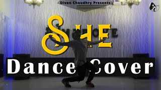 KAKA WRLD - SHE | DANCE COVER | DIVEN CHOUDHRY