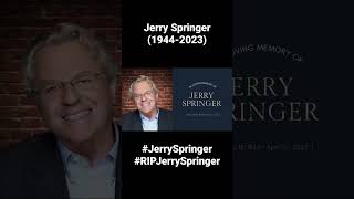 Jerry Springer (1944-2023) #JerrySpringer #RIPJerrySpringer