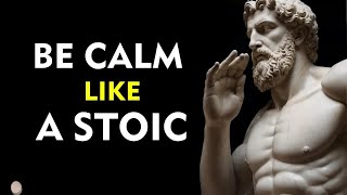 10 LESSONS from STOICISM to KEEP CALM  Marcus Aurelius STOICISM