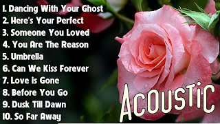 Best Acoustic Guitar Songs Ever 🍃 Top Cover English Song 🍃 Popular Songs Hits