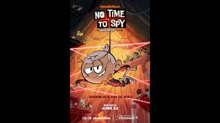 Are you excited for the movie:No Time To Spy(A Loud House movie)