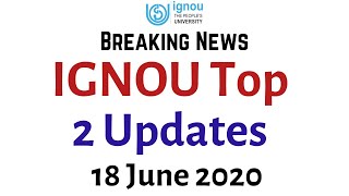 Ignou 2 new Update | Assignment | Ignou exam Form | Re Admission 2020 Last date | Project