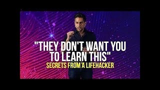 Secrets From a LIFEHACKER | This Is What They Don't Want Us To Learn (very illuminating!)