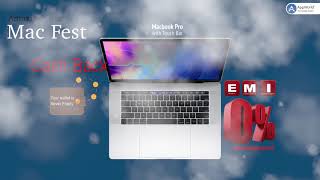 Mac Fest MacBook Pro Touch Bar offers | Emi | Cashback @AppWorld