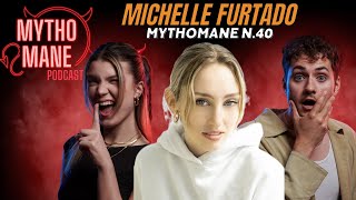 Mythomane N.40 - Michelle Furtado