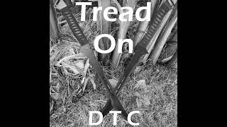 DTC - Tread On