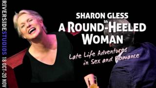 Sharon Gless in A Round Heeled Woman