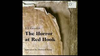 The Horror at Red Hook - H.P. Lovecraft (Full Audiobook)