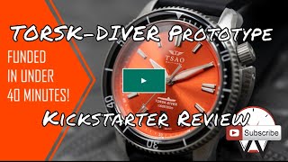 Best Dive Watch on Kickstarter - Torsk Diver from TSAO Baltimore