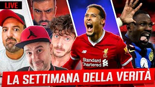 LA SETTIMANA DELLA VERITÀ || LIVE AC MILAN