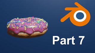 How to make a Donut in Blender like Blender Guru - Part 7 [Blender for Beginners]