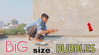 How To Make BIG BUBBLES at Home , Make Biggest bubbles , Bubbles kaise banate hain , BUBBLES Making