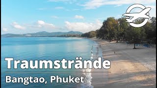 Bang Tao ☀️ Die schönsten Strände auf Phuket ☀️