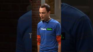 Sheldon - There, there | TBBT S02E03 #shorts