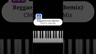 Reggaeton Lento (Remix)CNCO ft. Little Mix - Easy Piano Turorial 🎶