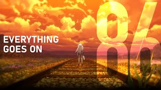 86 EIGHTY-SIX AMV | Everything Goes On