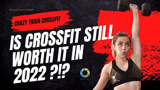 New Year, New Me! Is CrossFit still worth it in 2022!?!