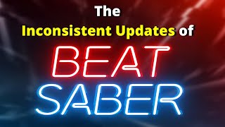 The Inconsistent Updates of Beat Saber