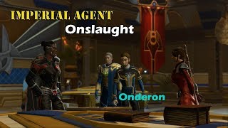 SWTOR: Onslaught. Imperial Agent. Onderon. DS.