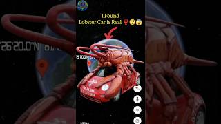 I Found Lobster Car is Real 🦞😳😱 On Google Earth #shorts #google #googlemaps #googleearth #viral