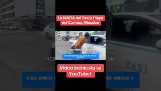 Vi racconto la #mafia dei #taxi a #playadelcarmen #messico #consiglidiviaggio  #viaggioinmessico