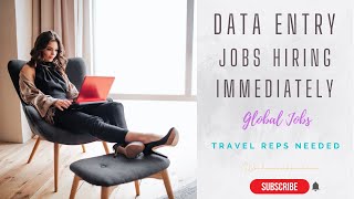 5 Data Entry Jobs Urgently Hiring Now + Global Jobs (Travel Reps Needed)