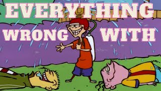 Everything Wrong With - Ed Edd n Eddy - It's Way Ed