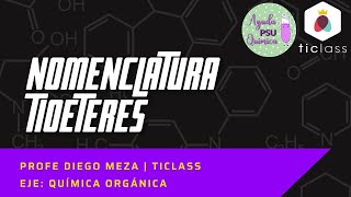 NOMENCLATURA DE TIOÉTERES | @TIClass