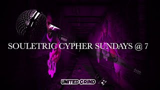 Souletric Cypher Sundays @ 7 Episode 15