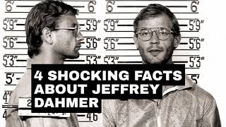 4 Shocking Facts About Jeff Dahmer