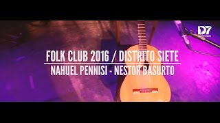 Nahuel Pennisi - Néstor Barsuto | Alma de rezabaile  (Folk Club D7)