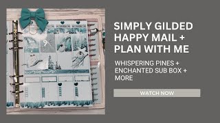 SIMPLY GILDED | HAPPY MAIL | UNBOXING + PLAN WITH ME