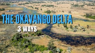 The Okavango Delta by water, land, and air